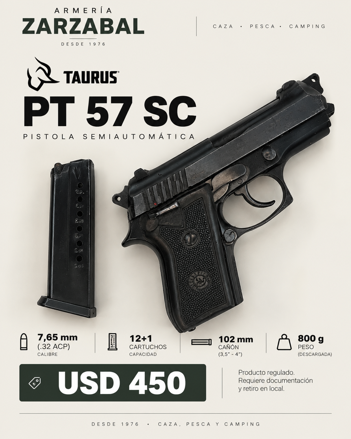 Pistola Taurus PT 57 SC Cal. 7,65mm - Usada