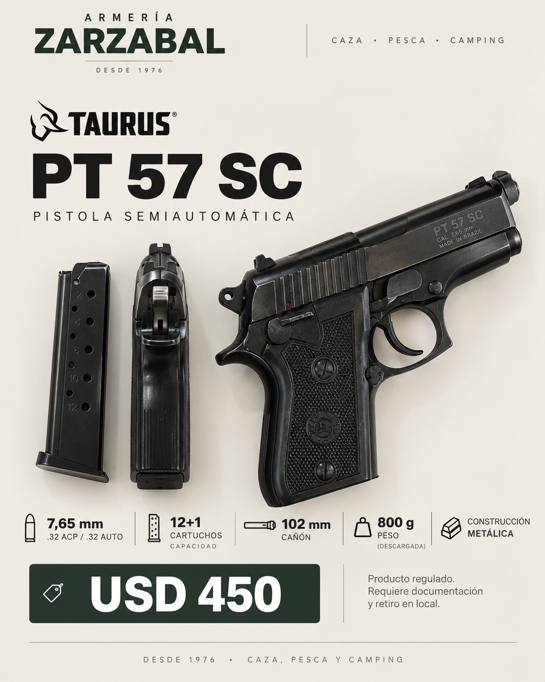 Pistola Taurus PT 57 SC Cal. 7,65mm - Usada