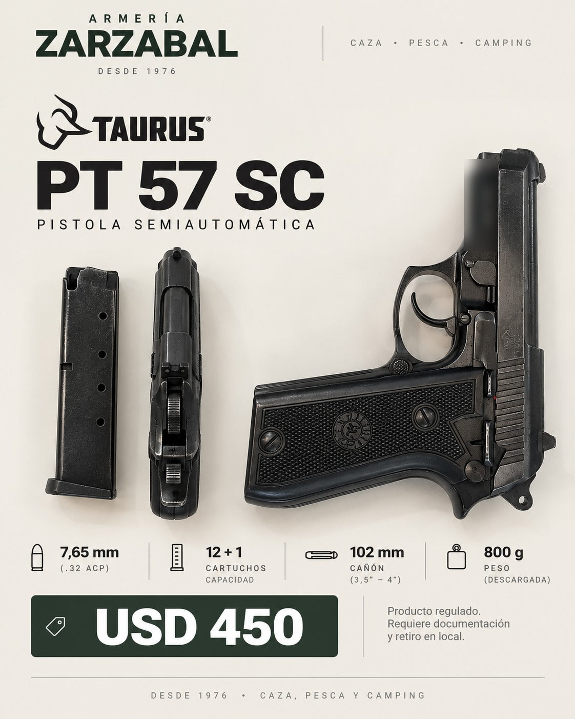 Pistola Taurus PT 57 SC Cal. 7,65mm - Usada